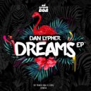 Dan Lypher & Baron Dance - Dreams (Lazy Bear Remix)