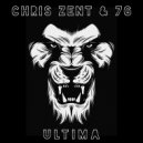 Chris Zent & 7G - Ultima (Original Mix)