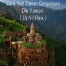 Dj Nil & Zara - Dle Yaman (Original Mix)