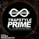 CHVSM - Problematic (Original Mix)