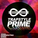 HowBoutNo - Soma (Original Mix)