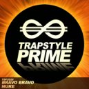 BRAVO BRAVO - NUKE
