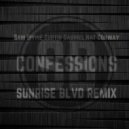 Sam Divine,Curtis Garbriel,Nat Conway - Confessions (Sunrise Blvd Remix)