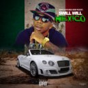 Swill Will - Mexico (Original Mix)
