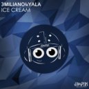 3MILIANO4YALA - Ice Cream