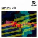 Damien N-Drix & Shayne - Ozey (Original Mix)