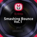 Dj dzeju - Smashing Bounce Vol.1 (Smashing Bounce Vol.1)