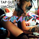 Limonstr feat. TAP GLITCH - Caramba (Original mix)