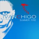 Ivan Chigo - Summer Fire