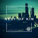 Next Of Kin - Everything (Jon Lee Remix)