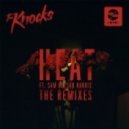 The Knocks Ft. Sam Nelson Harris - Heat (Toyboy & Robin Remix)