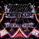 Sound beach & Destilux - Fuck My Mind (Original Mix)