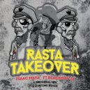 Isaac Maya & Blackout ja - Rasta Take Over (feat. Blackout ja) (Dubtime Remix)