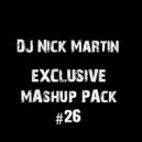 Dr. Dre x Snoop Dogg x Mattias x Caked Up x Madwill - Next Episode (DJ Nick Martin Mashup) (Mashup)