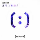 Schnor - Left 2 Right (Original Mix)