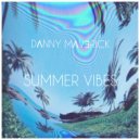 Danny Maverick - Summer Vibes (Original Mix)