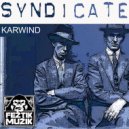 Karwind - Syndicate (Original Mix)
