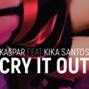 Kaspar & Kika Santos - Cry It Out (feat. Kika Santos) (Instrumental)