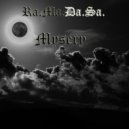 Ra.Ma.Da.Sa. - Mysery (reborn) (original)