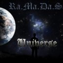 Ra.Ma.Da.Sa. - Universe (original)