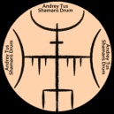 AndreyTus - Shamans Drum vol 74