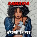 Samaria - Wrong Things (Original Mix)