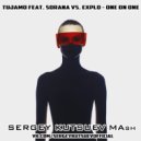 Tujamo feat. Sorana vs. Explo - One On One (Sergey Kutsuev Mash)