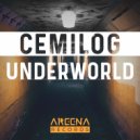 Cemilog - Underworld (Original Mix)