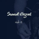 Samant D\'legend - Rock It (Original Mix)