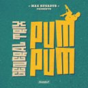 Max RubaDub & General Trix - Pum Pum (Original Mix)