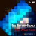 The Rhythm-Fixxer - The Other Side (Original Mix)