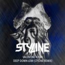 Valentino Khan - Deep Down Low (Styline Remix)