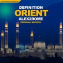 Definition - Orient (Alex2Rome Personal Bootleg)
