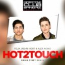 Felix Jaehn, Hight & Alex Aiono - Hot2Touch