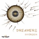 Div3rsion - Dreamers (Original mix)