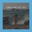 Sterkøl & Vinil feat. Guitk - Take Me Back (Original Mix)