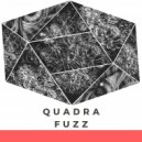 Quadra Fuzz - The Believer