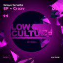 Caique Carvalho - Crazy