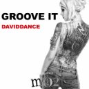 Daviddance - Groove It (Original mix)