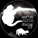 Mizt3r - Find The Way (Original mix)
