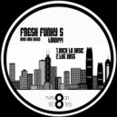 FRESH FUNKY S - The Bass