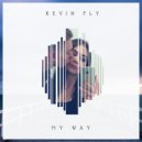 KEVIN FLY - My Way