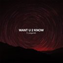 Tisoki - Want U 2 Know (feat. Joegarratt) (Original Mix)