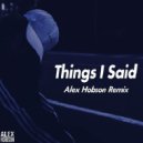 Nu Aspect - Things I Said (Alex Hobson Remix)