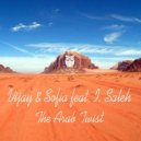 Vijay & Sofia feat. I Saleh - The Arab Twist