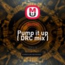 Danzel - Pump it up (DRC mix)