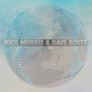 Nick Morris & Dave Scott - Anytime Anywhere (Da Phunk Mix)