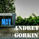 DJ Andrey Gorkin - May Promo Mix 2017 (Original Mix)