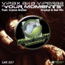 Virax aka Viperab & Llanos Arenas - Your Moments (feat. Llanos Arenas) (Dub Mix)