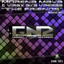 Virax aka Viperab & Morena Maya - The Friends